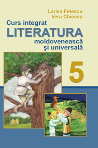 Обкладинка до Молдовська та зарубіжна літератури (Фєтєску) 5 клас